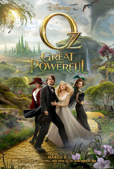 Филм: Големиот и моќен волшебник од Оз (Oz the Great and Powerful)