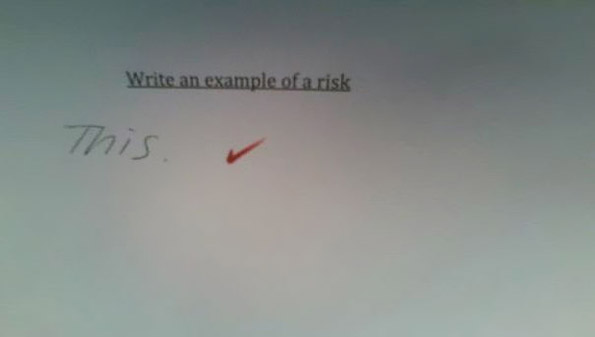 Задача: Напиши пример за ризик. Одговор: Ова.