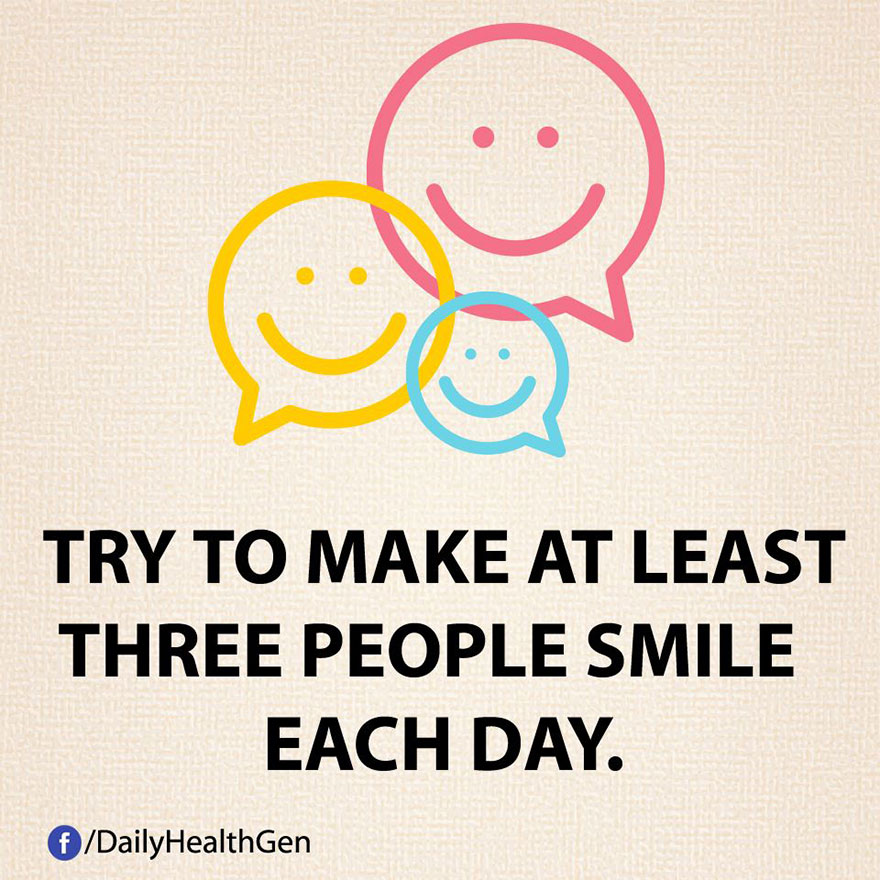 Секој ден обидете се да насмеете барем 3 луѓе.