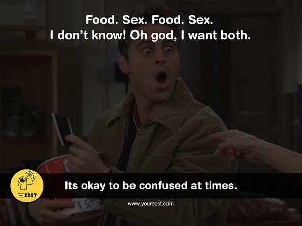 Храна. Секс. Храна. Секс. Не знам! Ох боже, ги сакам двете.