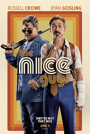 (2) Филм: Фини момци (The Nice Guys)