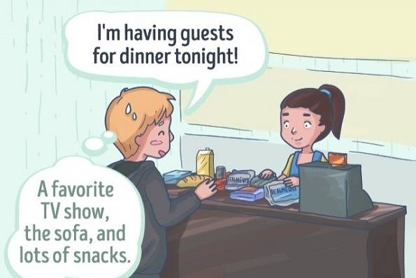 Оваа вечер ќе имам гости на вечера.  Вистината: Омиленото ТВ шоу, каучот и многу ужина.